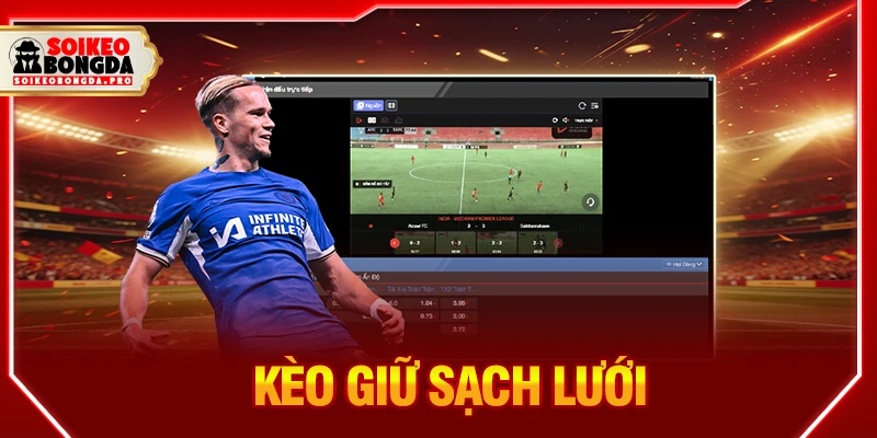 Kèo giữ sạch lưới